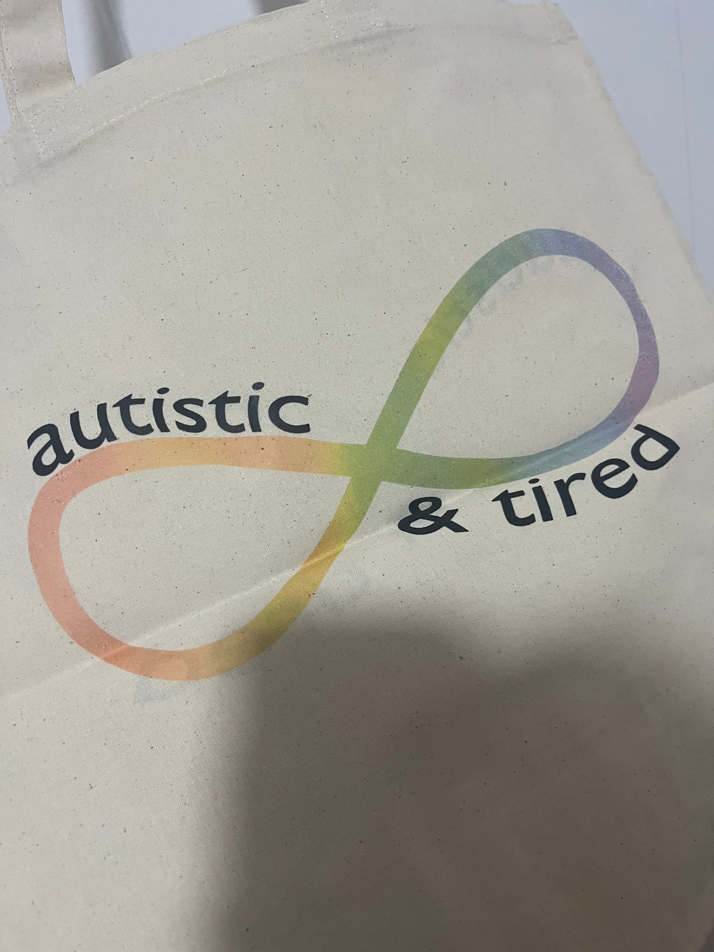 Autistic & Tired | Autism Tote Bags | Neurodivergent | Actually Autistic