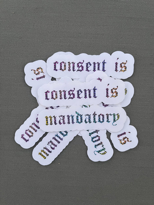 Consent is Mandatory | Stickers