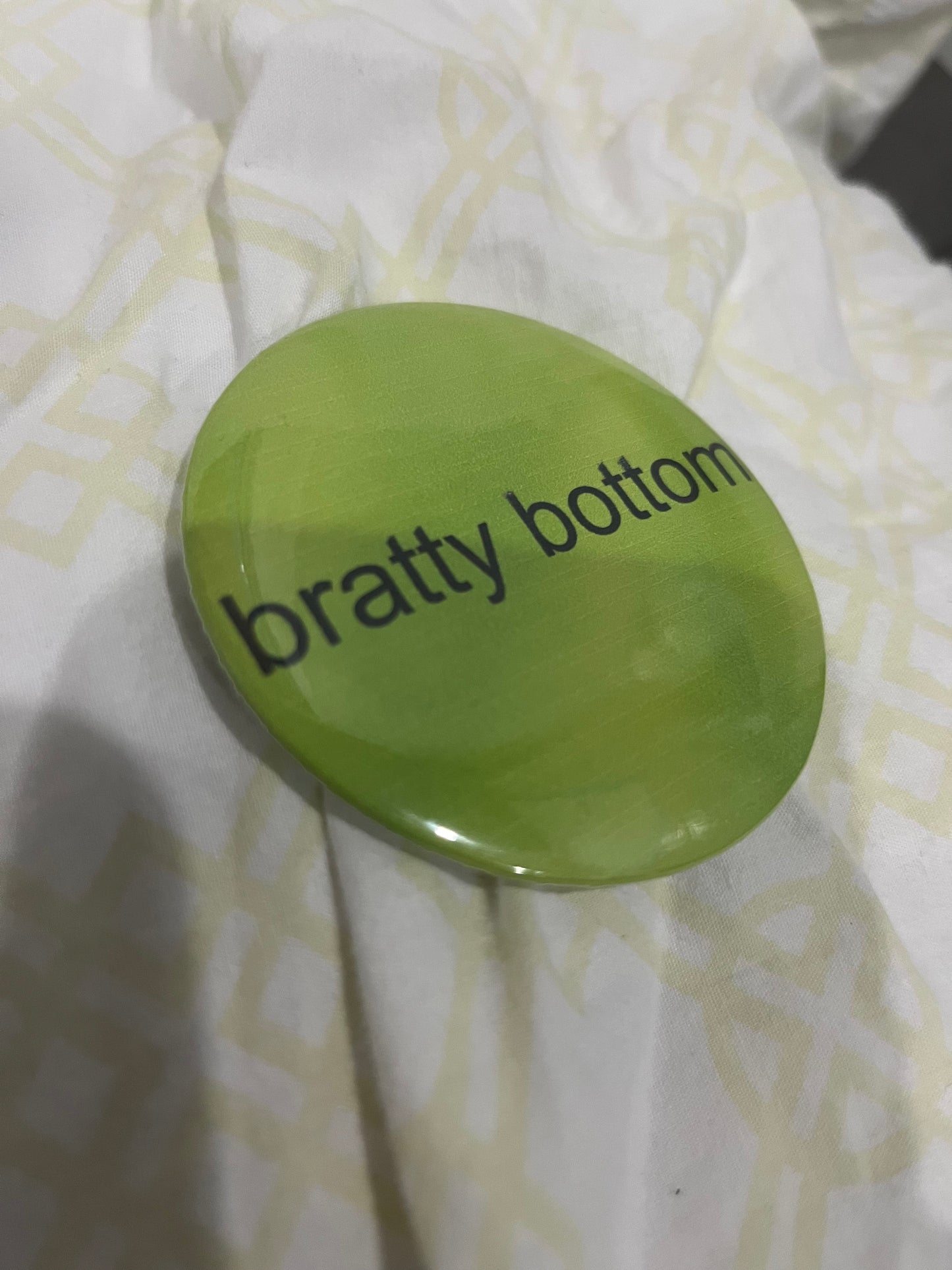Bratty Bottom Pin Back Button | Charli XCX | Memes | Brat | Pop Culture | Parody