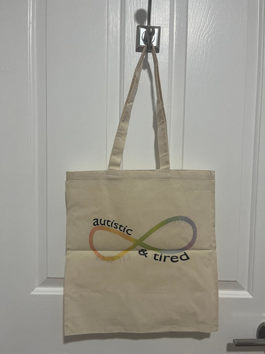 Autistic & Tired | Autism Tote Bags | Neurodivergent | Actually Autistic